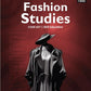 Full Marks - Fashion Studies for Class 11 _ Skill Education I Code 837 I Latest for 2026 Examination