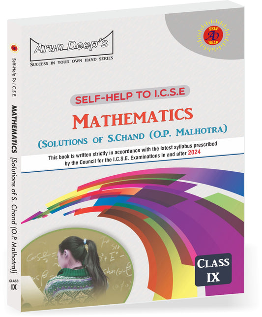 Arundeep's Self Help to ICSE Mathematics For Class 9 - Latest for 2026-27 Session
