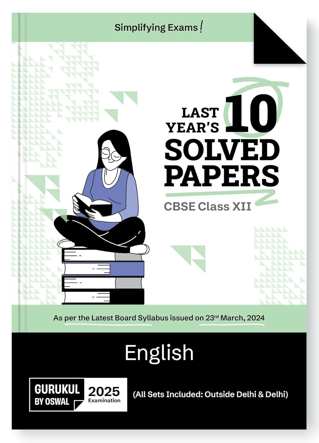 Oswal Gurukul CBSE Last 10 Years Solved Papers English For Class 12 - Latest for 2025 Examination