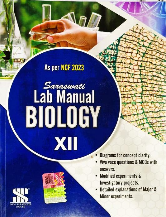 Saraswati Biology Lab Manual for Class 12  (Hardbound) - Latest for 2025 Session. Paperback