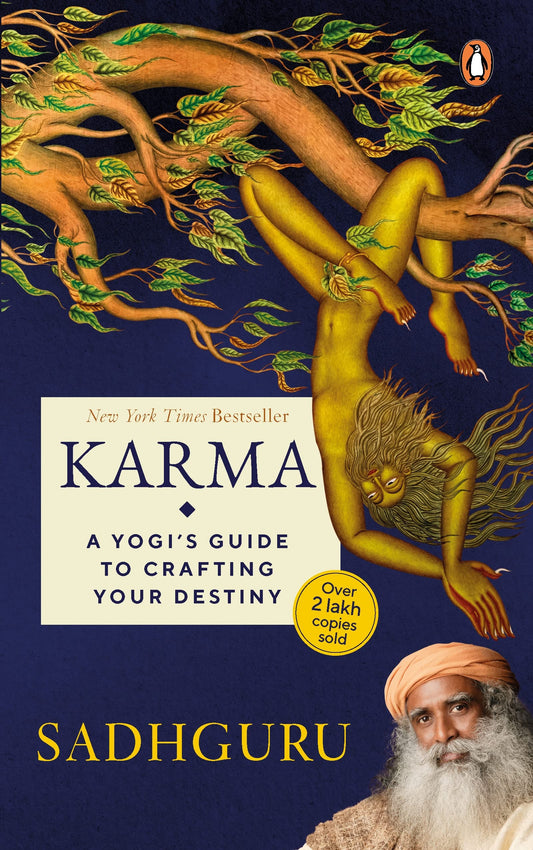 Karma By Sadhguru - A Yogi's Guide to Crafting your Destiny (Paperback)