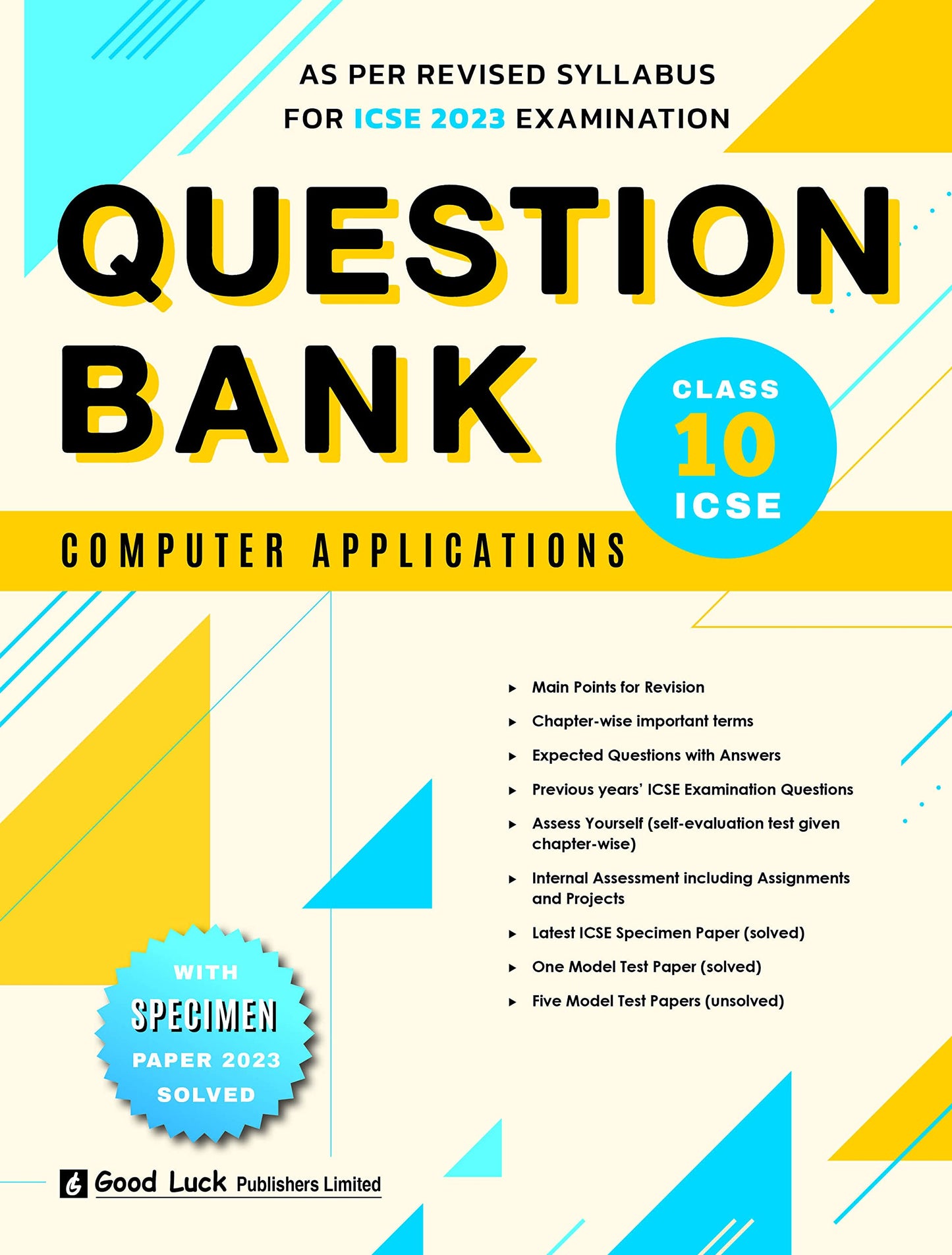 good luck icse computer application question bank