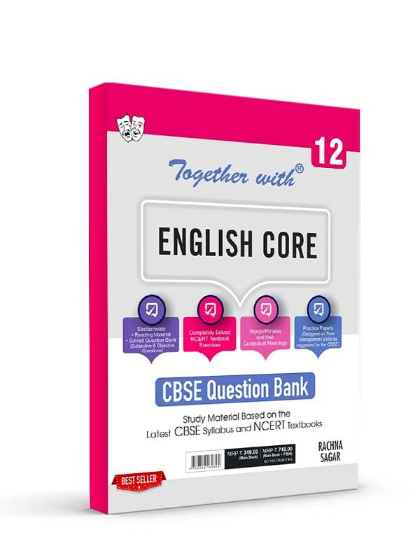 together with cbse 12 english core question bank