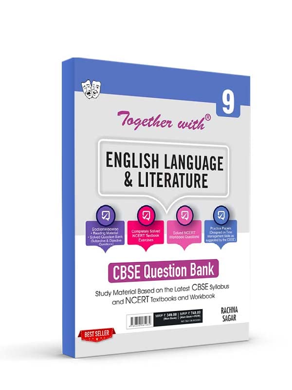 Together with cbse 9 english language&literature question bank