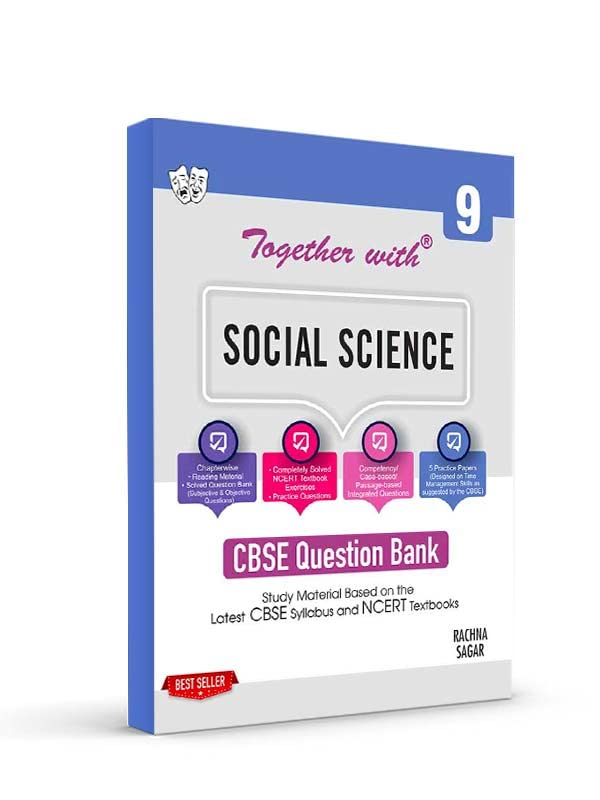 together with social science cbse 9 question bank